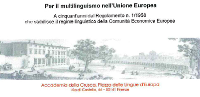 Piazza delle lingue. Per il multilinguismo nell'Unione Europea (2008)